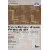 TYPOWE KONSTRUKCJE BUDOWLANE Z LAT 1860-1960 (Typische Baukonstruktionen...)